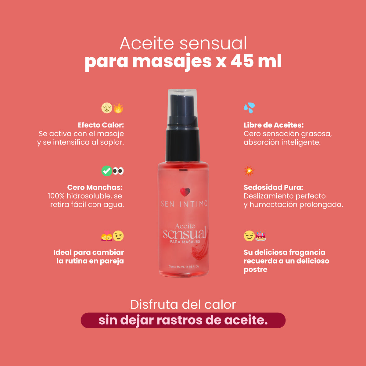 Aceite sensual para masajes 45ml oil-free efecto calor hidrosoluble Sen Íntimo