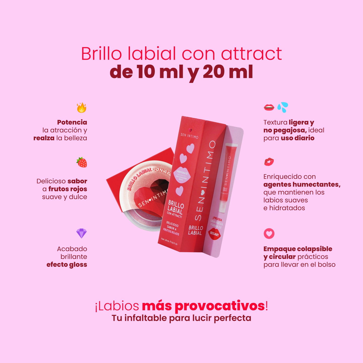 Brillo Labial con Attract! Frutos Rojos - Sen Íntimo