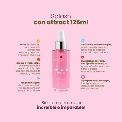 Splash Attract 125ml Sen Íntimo - infografía 6 beneficios aroma frutos rojos fragancia ligera apta todo el cuerpo