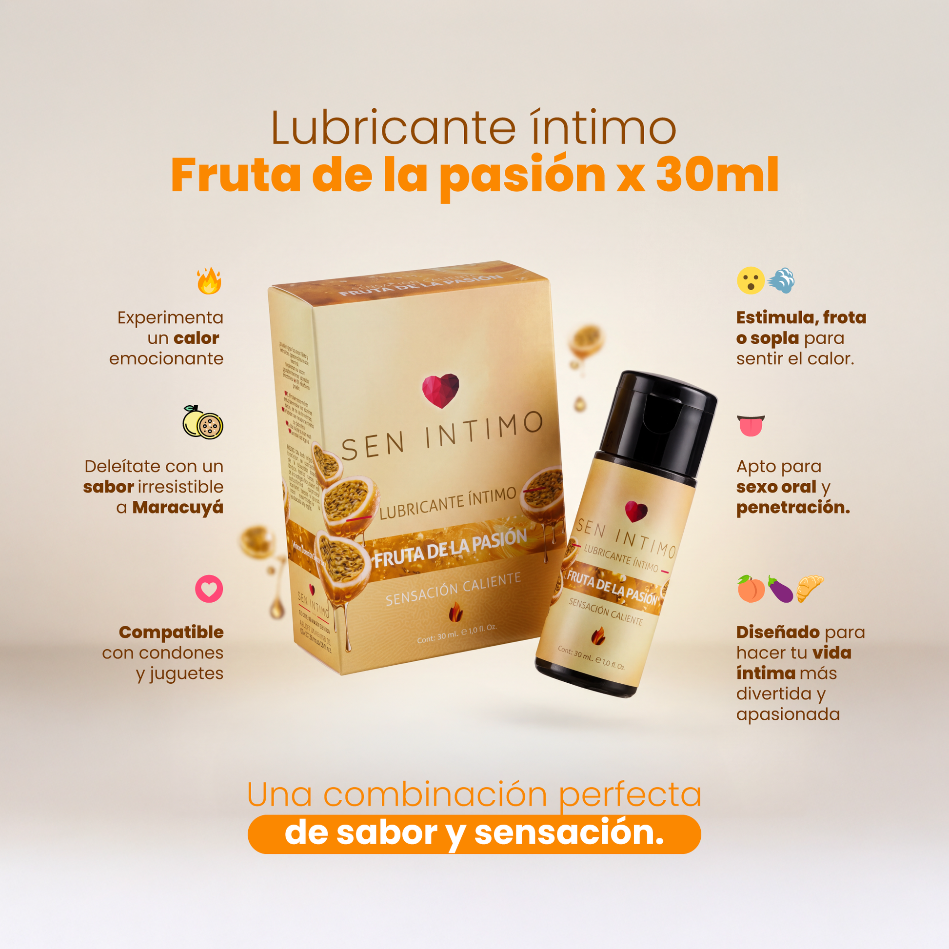 Infografía beneficios Lubricante Íntimo Maracuyá Sen Íntimo: calor emocionante, sabor a maracuyá, compatible con condones y juguetes, apto para sexo oral y penetración, diseñado para hacer tu vida íntima más divertida

